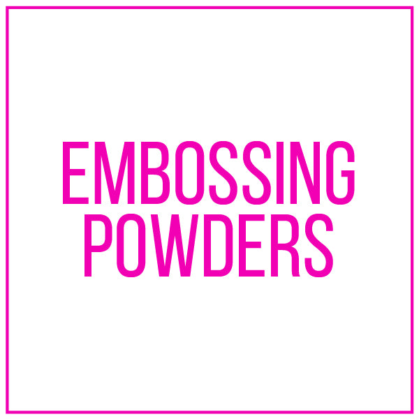 Embossing Powders