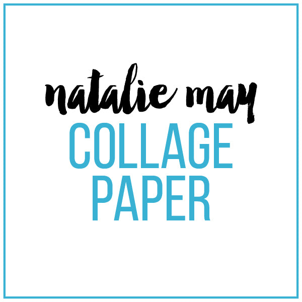 NATALIE MAY COLLAGE PAPER